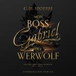 Gabriel: Mein Boss, der Werwolf