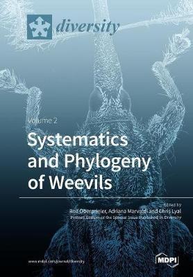 Systematics and Phylogeny of Weevils: Volume 2 - cover