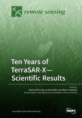 Ten Years of TerraSAR-X- Scientific Results - cover