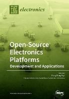 Open-Source Electronics Platforms: Development and Applications - cover