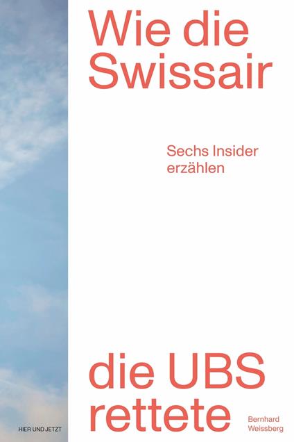 Wie die Swissair die UBS rettete