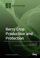 Berry Crop Production and Protection - cover