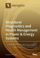 Structural Prognostics and Health Management in Power & Energy Systems - cover