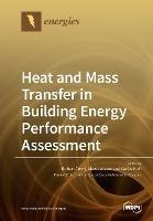Heat and Mass Transfer in Building Energy Performance Assessment - cover