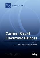 Carbon Based Electronic Devices - cover