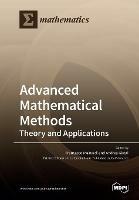Advanced Mathematical Methods: Theory and Applications - cover