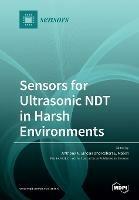 Sensors for Ultrasonic NDT in Harsh Environments - cover