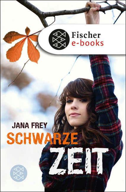 Schwarze Zeit - Jana Frey - ebook