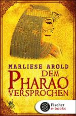 Dem Pharao versprochen