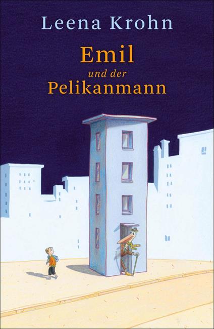 Emil und der Pelikanmann - Leena Krohn,Elina Kritzokat - ebook