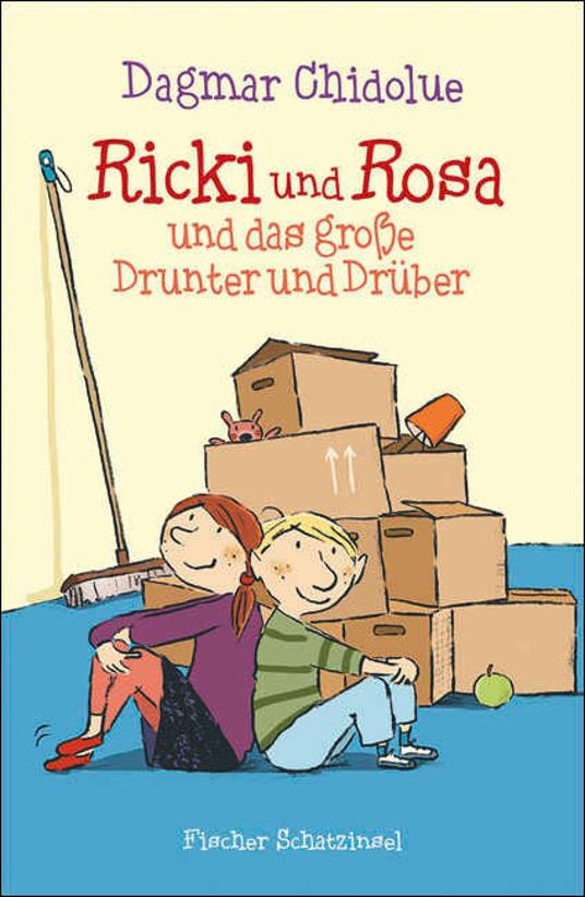 Ricki und Rosa und das große Drunter und Drüber - Dagmar Chidolue,Susanne Göhlich - ebook