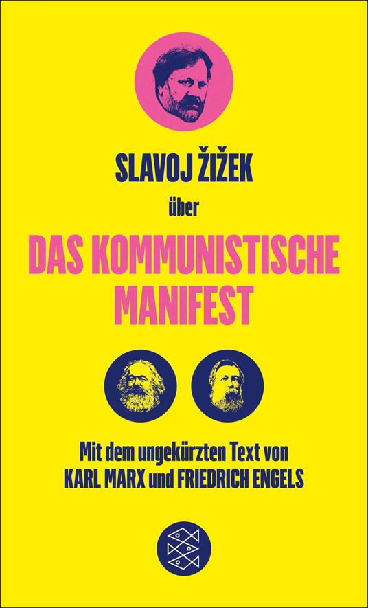 Das Kommunistische Manifest. Die verspätete Aktualität des Kommunistischen Manifests