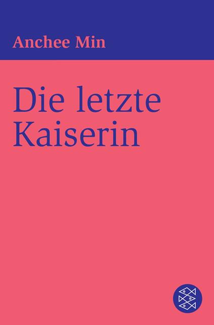 Die letzte Kaiserin
