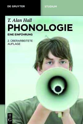 Phonologie: Eine Einfuhrung - T Alan Hall - cover