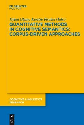 Quantitative Methods in Cognitive Semantics: Corpus-Driven Approaches - cover
