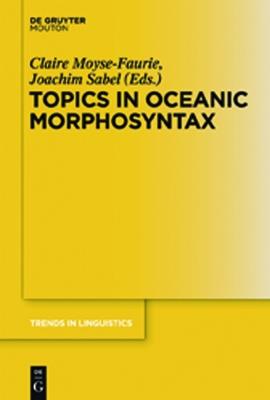 Topics in Oceanic Morphosyntax - cover