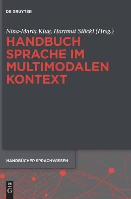Handbuch Sprache im multimodalen Kontext - cover