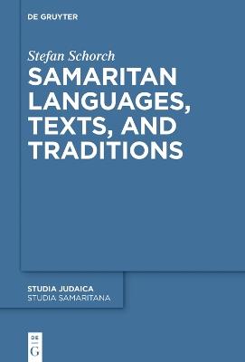 Samaritan Languages, Texts, and Traditions: Collected Studies - cover