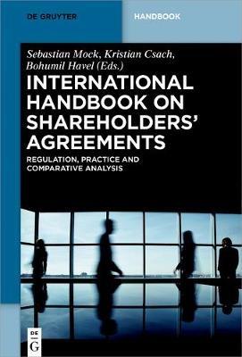 International Handbook on Shareholders´ Agreements: Regulation, Practice and Comparative Analysis - cover