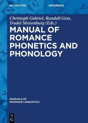 Manual of Romance Phonetics and Phonology - cover