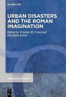 Urban Disasters and the Roman Imagination - cover
