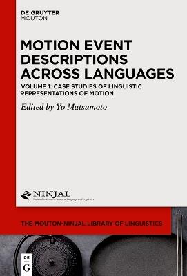 Case Studies of Linguistic Representations of Motion - cover