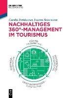 Nachhaltiges 360°-Management im Tourismus - Carolin Steinhauser,Suzann Heinemann - cover