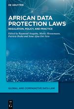 African Data Protection Laws: Regulation, Policy, and Practice