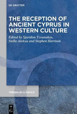 The Reception of Ancient Cyprus in Western Culture - cover