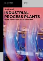 Industrial Process Plants: Global Optimization of Utility Systems