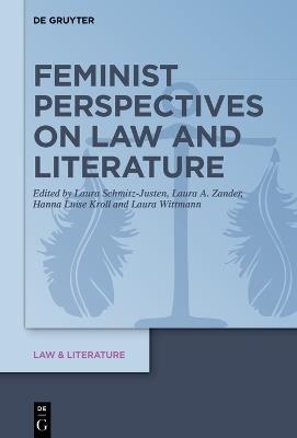 Feminist Perspectives on Law and Literature - cover