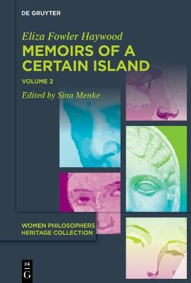 Memoirs of a Certain Island Adjacent to the Kingdom of Utopia - Eliza Fowler Haywood - cover