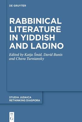 Rabbinical Literature in Yiddish and Ladino - cover