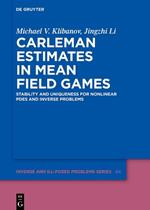 Carleman Estimates in Mean Field Games: Stability and Uniqueness for Nonlinear PDEs and Inverse Problems