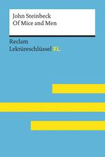 Of Mice and Men von John Steinbeck: Reclam Lektüreschlüssel XL