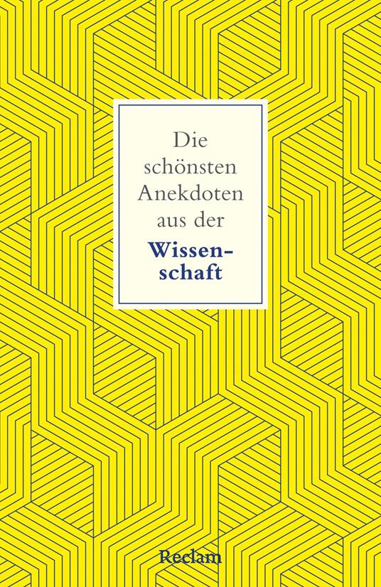 Die schönsten Anekdoten aus der Wissenschaft