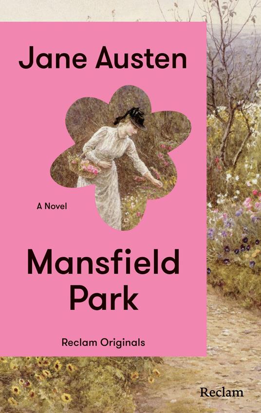 Mansfield Park. A Novel