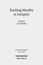 Teaching Morality in Antiquity: Wisdom Texts, Oral Traditions, and Images