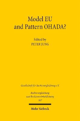 Model EU and Pattern OHADA?: Perspectives of a Mutual Influence in Commercial Law - cover