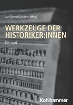 Werkzeuge Der Historiker: Innen: Neuzeit