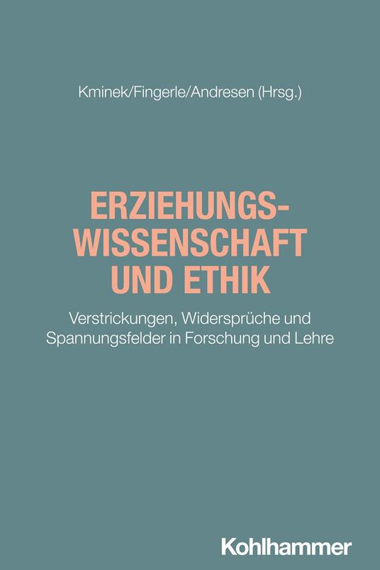 Erziehungswissenschaft und Ethik