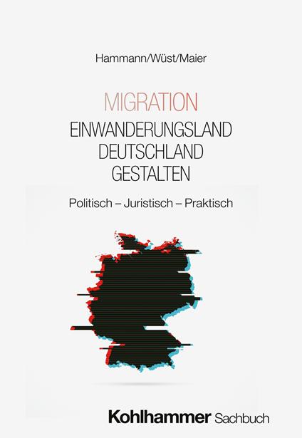 Migration - Einwanderungsland Deutschland gestalten
