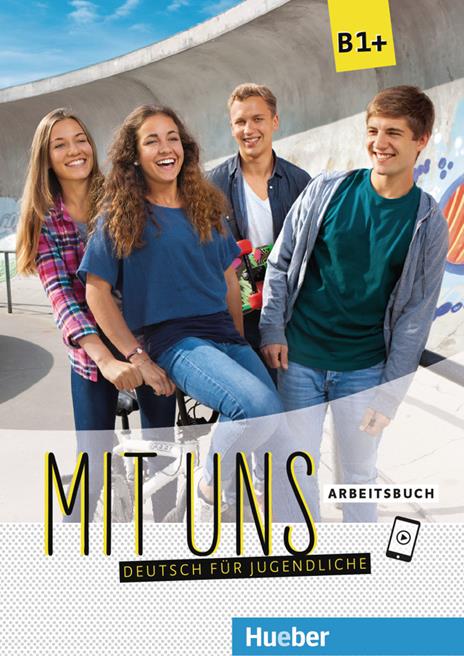 Mit uns B1. Arbeitsbuch. Per le Scuole superiori. Con espansione online - copertina