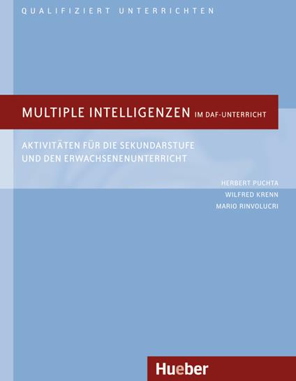 Multiple Intelligenzen im DaF-Unterricht. Aktivitäten für die Sekundarstufe und den Erwachsenenuntericht - Herbert Puchta,Wilfried Krenn,Mario Rinvolucri - copertina