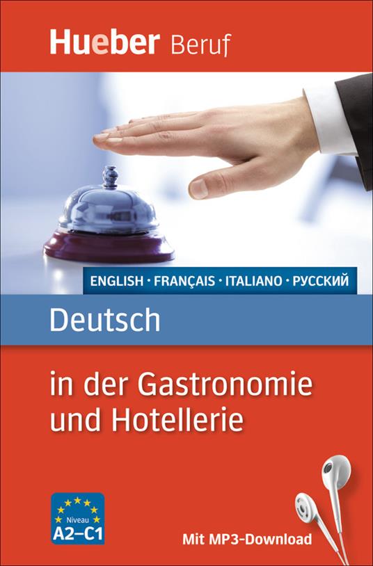 Deutsch in der Gastronomie und Hotellerie - U Albrecht,Gerhard Kostka von Liebinsfeld - cover