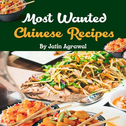 Most Wanted Chinese Recipes