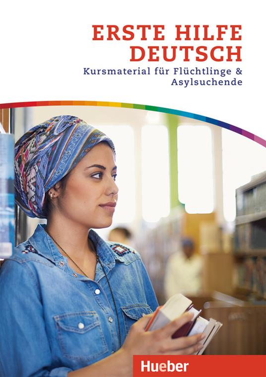 Erste Hilfe Deutsch. Kursmaterial für Flüchtlinge & Asylsuchende - Ingo Heyse - copertina