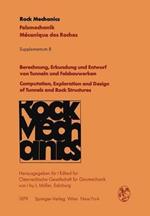 Berechnung, Erkundung und Entwurf von Tunneln und Felsbauwerken / Computation, Exploration and Design of Tunnels and Rock Structures: Vorträge des 27. Geomechanik-Kolloquiums der Österreichischen Gesellschaft für Geomechanik / Contributions to the 27th Geomechanical Colloquium of the Austrian Society for Geomechanics