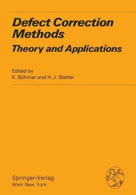 Defect Correction Methods: Theory and Applications - cover