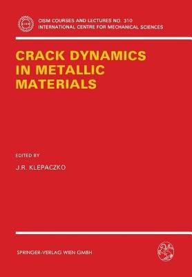 Crack Dynamics in Metallic Materials - cover